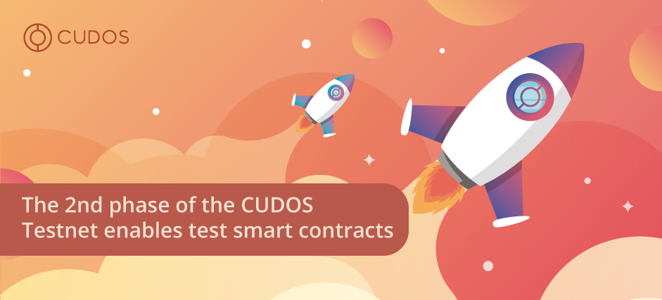 CUDOS launches the second phase of its Testnet making it possible to test smart contracts