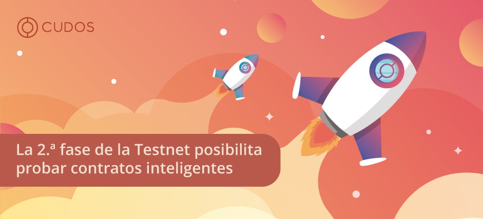 CUDOS lanza la segunda fase de su Testnet posibilitando probar contratos inteligentes